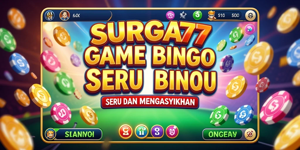 Screenshot gameplay SURGA77 yang menampilkan keseruan Bingo.